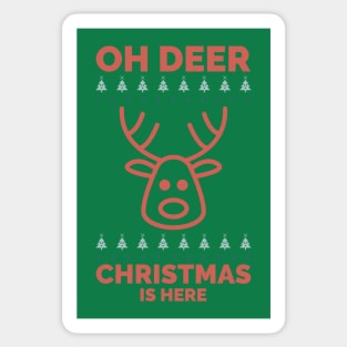 Oh Deer Christmas is here Sticker